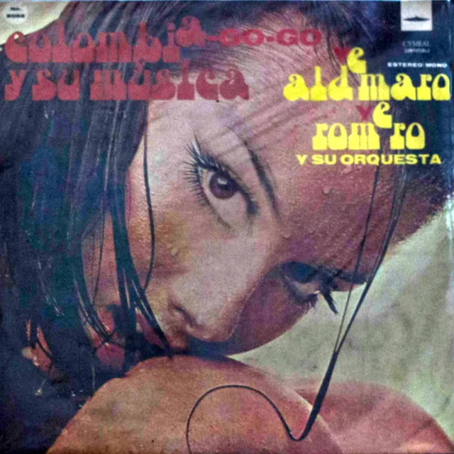 Colombia y Su Música Go-Go Ye-Ye