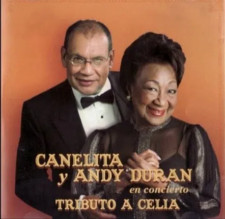 Canelita y Andy Durán En Concierto  Tributo a Celia