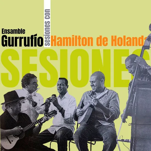 Sesiones con Hamilton de Holanda