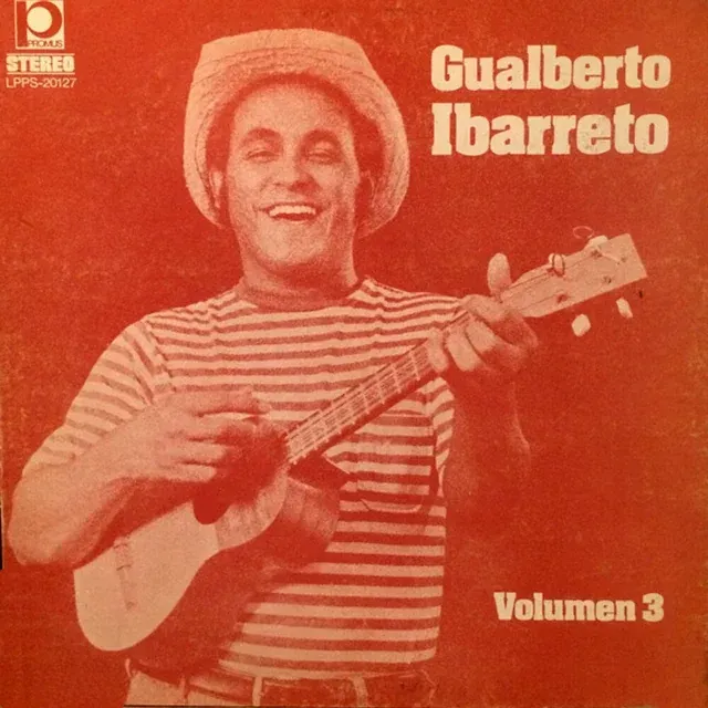 Gualberto Ibarreto Vol.3