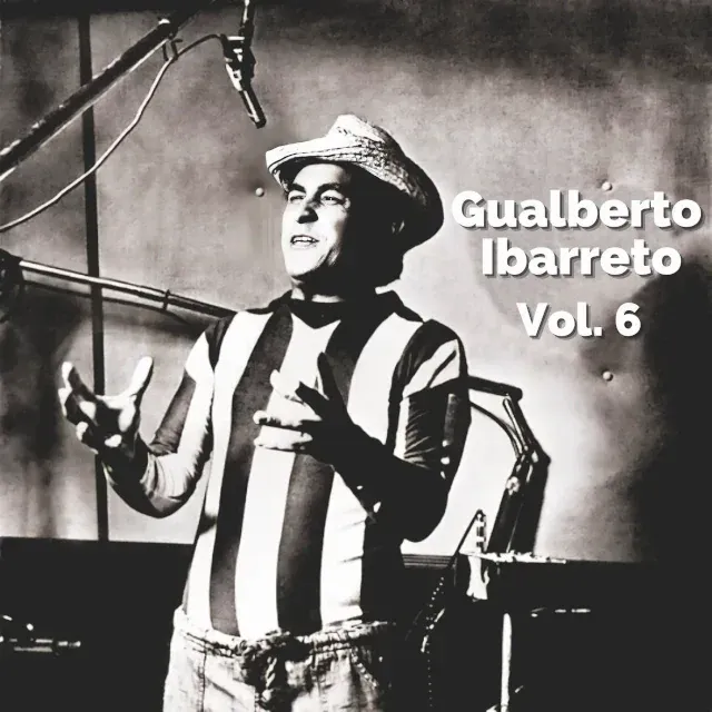 Gualberto Ibarreto Vol.6